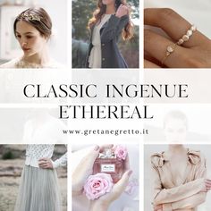 Ethereal Kibbe, Ingenue Ethereal, Kibbe Soft Classic, Soft Classic Kibbe, Romantic Makeup, Style Analysis, Gamine Style, Divine Feminine Spirituality, Wardrobe Makeover