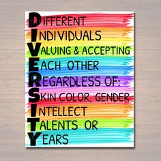 a colorful poster with the words different individuals, including and accepting each other regardless of skin color, gender, alienes or years