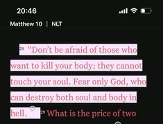 a text message that reads, don't be afraid of those who want to kill your body they cannot touch your soul