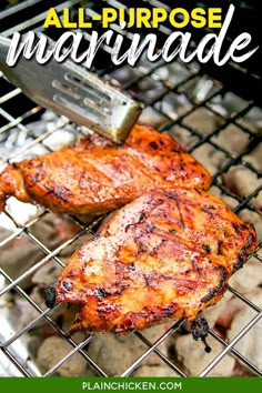 some meat is cooking on a grill with the words all purpose marinade above it