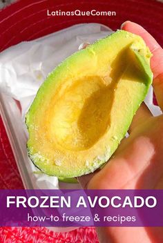 someone holding an avocado in their hand with the text frozen avocado how to freeze and recipes