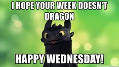 10 Wednesday Memes That'll Make You Wish It Was Friday Already Wednesday Humor, Come Soon, 10 Funniest, Hump Day, Social Media Site, Happy Wednesday