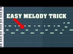 an easy melody trick with the words easy melody tricks