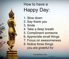 a buddha statue with the words how to have a happy day