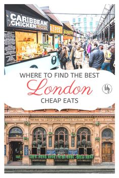 an advertisement for the london cheap eats restaurant, where to find the best food and drink