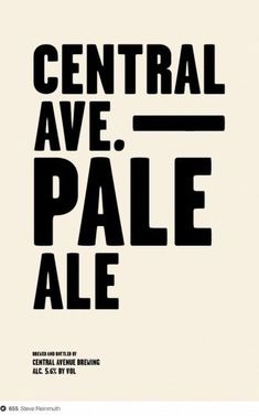 an advertisement for the central ave pale ale ale ale ale ale ale ale ale ale ale ale