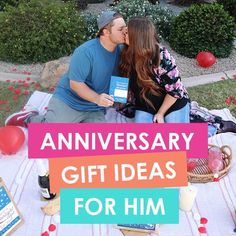 a man and woman sitting on top of a table next to each other with the words anniversary gift ideas for him