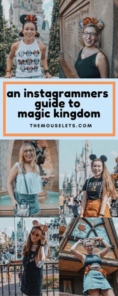 an instagrammer's guide to magic kingdom