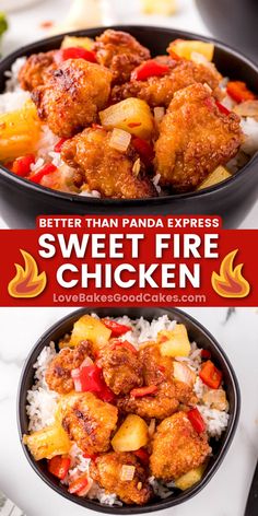 two bowls filled with chicken and pineapples on top of rice, next to the words better than panda express sweet fire chicken