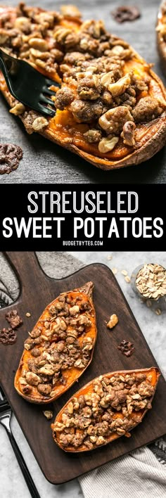 an image of sweet potatoes on a cutting board with the words, streuseled sweet potatoes