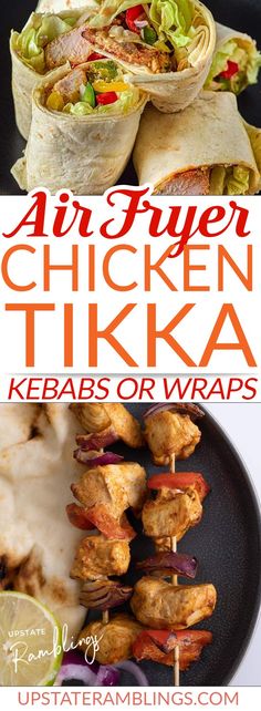 chicken tikka kebabs or wraps with text overlay