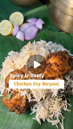 chicken fry with rice on a banana leaf