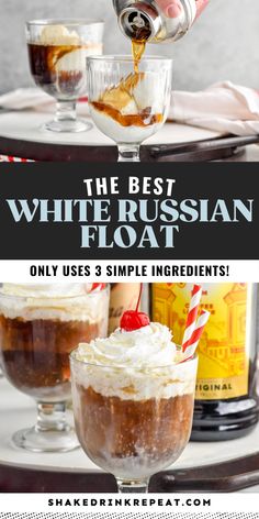 the best white russian float is served in glasses