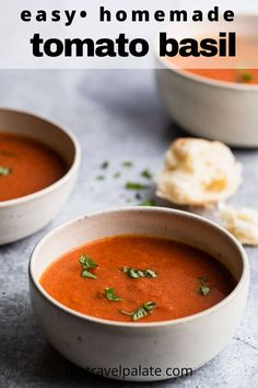 two bowls of tomato basil soup with text overlay that says easy homemade tomato basil soup