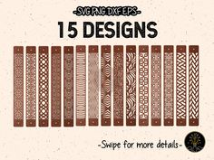 a set of different types of wooden strips with the text,'15 designs '