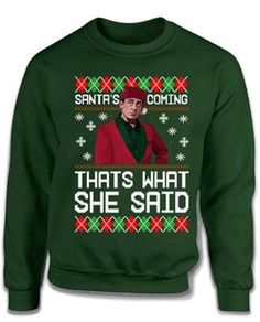 That's What She Said SweaterSize XS-5XLCool Crewneck Sweatshirt With The Notorious Snowman Available in all sizes and on great colors!!50% COTTON/50% POLYESTER12 oz Care Instructions: Machine wash cold inside out with like colors and tumble dry low.FAST SHIPPING IN USA AND CANADA 4-8 DAYS, SHIPPING 10-20 DAYS WORLDWIDE The Office Ugly Christmas Sweater, Funny Adult Christmas Sweaters, Bad Christmas Sweaters, Christmas Movie Sweatshirts, Cool Crewneck, Mens Funny Christmas Sweater, Nerd Tshirts, Father Son Matching Shirts, Christmas Sweater Funny