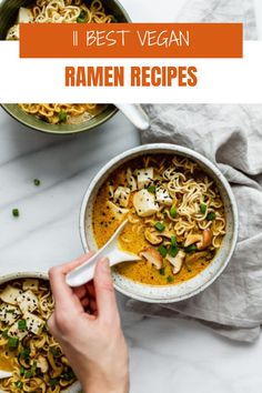 the best vegan ramen recipes to make it easier for you to eat them