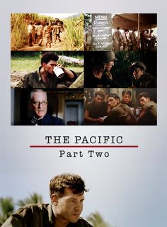 the pacific part two movie poster with images of men and women in different locations, including one man looking at something