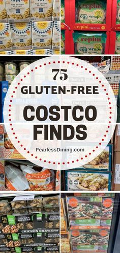 the grocery store is filled with lots of items and text that reads 75 gluten - free costco finds