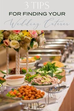 catering tips 3 tips to finding your wedding caterer