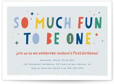 a birthday card with the words so much fun to be one