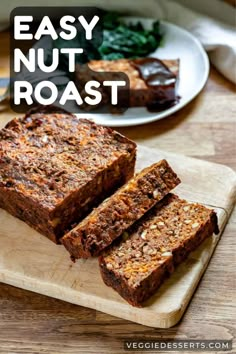 easy nut roast recipe on a cutting board with text overlay that reads easy nut roast