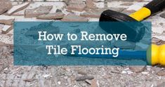 how to remove tile flooring from the ground with a brush and sponge on it