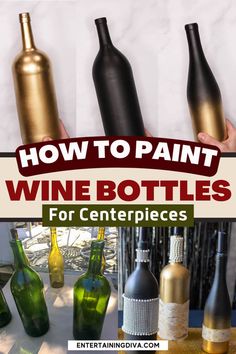 how to paint wine bottles for centerpieces