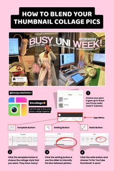 a pink poster with the words how to blend your thumbnail collage pics