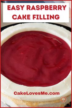 an easy raspberry cake filling recipe