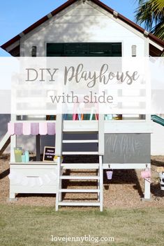 a sign that says diy play house with slide in front of a beach hut