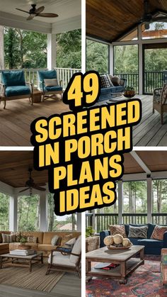 screened in porch plans and decorating ideas for the back deck or patio area with seating