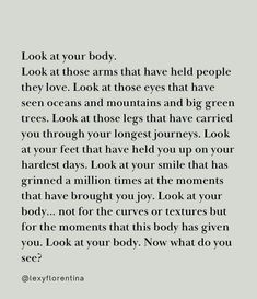 an image with the words look at your body