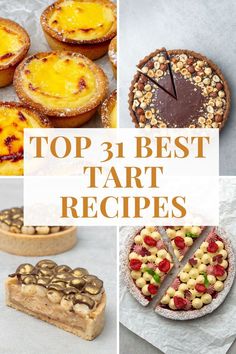 Top 31 Best Tart Recipes Fruit Tartlets Recipe, Savory Tart Recipes, Tarts Mini, Tart Recipes Savory, Chocolate And Raspberry Tart, Savory Tarts, Mini Dessert Recipes, Tartlets Recipe, Mini Tarts