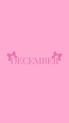 a pink wall with the word december on it