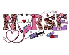 the word nurse written in leopard print with medical supplies and flowers on top of it