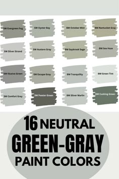 the color chart for neutral and green gray paint colors, with text overlaying it