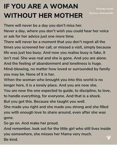 a poem that reads if you are a woman without her mother