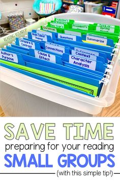 a plastic container filled with small groups of folders that are labeled save time preparing for your reading small groups