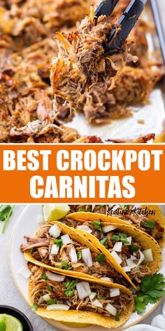 the best crockpot carnitass recipe is shown here