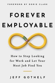 the book cover for forever employable