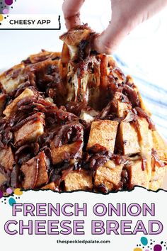 french onion cheese bread with chocolate drizzled on top and the words cheesy app above it