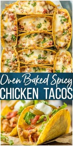 chicken tacos are stacked on top of each other with the words, oven baked spicy chicken