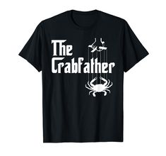 PRICES MAY VARY. Funny crabbing and fishing design for anyone who loves seafood! Funny men's Father's Day or birthday design. Make everyone laugh with this cool design. Show everyone you are the crabbing king. Lightweight, Classic fit, Double-needle sleeve and bottom hem Crawfish Shirt, Crab Shirt, T Shirt Image, Fish Design, Birthday Design, Man Humor, Branded T Shirts, Crab, Top Styles