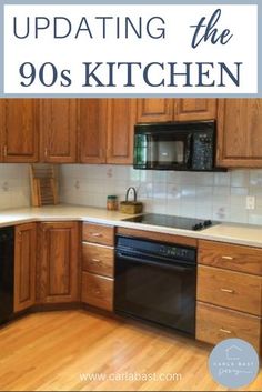 a kitchen with wooden cabinets and white counter tops, has the words updating the 90's kitchen