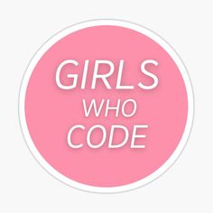 girls who code sticker on a white background