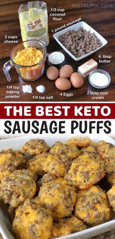 the best keto sausage puffs recipe is shown in two pictures, with ingredients and instructions for how to make them