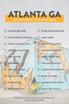 the atlanta ga destinations you can't miss list is shown in front of a building