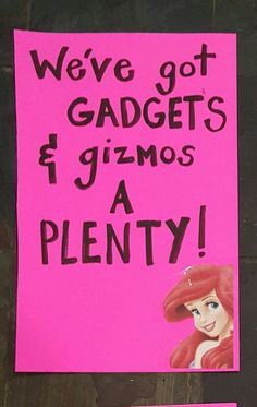 a pink sign with the words we've got gadgets and gizmos, a plenty