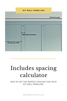 the instructions for how to install spacing calculator in your diy wall paneling